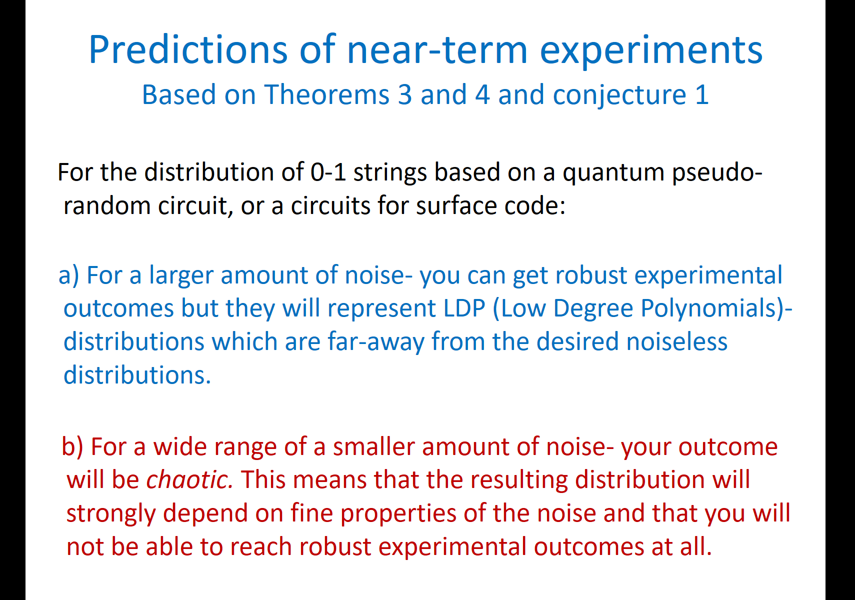 Noisy Quantum Circuits How Do We Know That We Have Robust